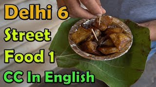 Chandni chowk street food, Old Delhi | Indian street food.
