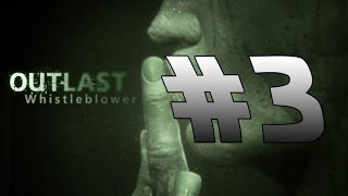 Прохождение Outlast Whistleblower (#3) - Наши голые дружки опять в деле (прохождение)