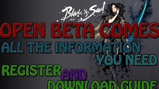 Blade and Soul China - Register and Download Guide - Open Beta Test HD