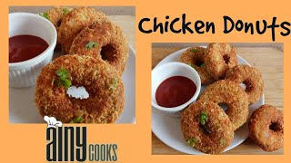 Chicken Donuts ( DoughNuts) _ AinyCooks
