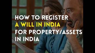How to register a will for property in India!