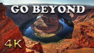 "Go Beyond" 4K Ultra HD Time Lapse