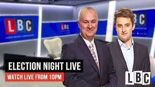 Election Night Live With Iain Dale: Watch Live From 10pm - LBC