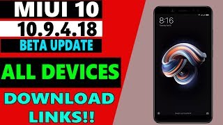 MIUI 10 Global Beta ROM 9.4.18 Download Links
