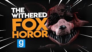 The WITHERED FOXY Nightmare | Gmod Sandbox #275