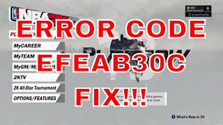 100% REAL FIX FOR ERROR CODE "EFEAB30C!" FINALLY CONNECT TO THE SERVERS I NBA2k17