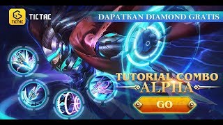 [Mobile Legends]Tutorial Combo Alpha