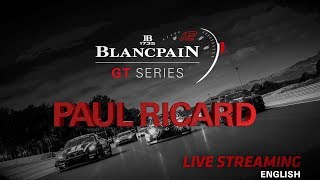 1000K - Paul Ricard 2018 - Blancpain GT Series - ENGLISH