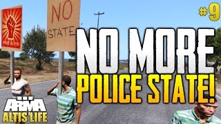 NO MORE POLICE STATE! - Altis Life #9 - Roleplaying Server