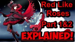 Red Like Roses Part 1&2 EXPLAINED! (RWBY Soundtrack Analysis)