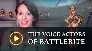 The Voice Actors of Battlerite