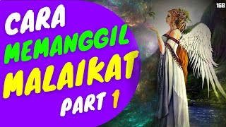 Begini Cara Memanggil MALAIKAT dengan MUDAH!