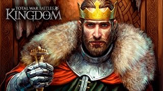 Total War Battles: KINGDOM - Качественная стратегия от компании SEGA на Android