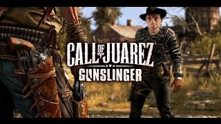 Call of Juarez Gunslinger - КОСТЯК КОВБОЙ