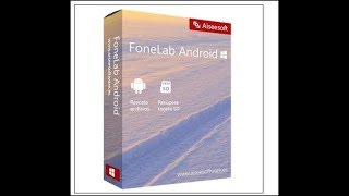 FoneLab Data Recovery Android/Iphone Full Registered Free Download For PC