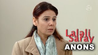 Laləli Saray (120-ci bölüm) ANONS