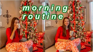cozy christmas morning routine