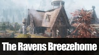 Skyrim Mods - The Ravens Breezehome [4k/HD]