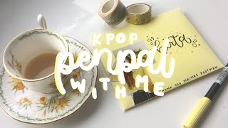 kpop pen pal with me #7 ʕ •ᴥ•ʔ