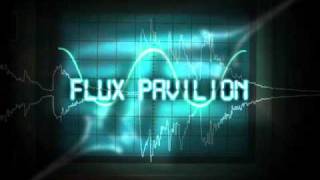 Flux Pavilion Freak Show Mix
