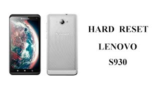 Hard Reset Lenovo S930 Сброс Настроек