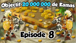 [Dofus] Objectif 20.000.000 Kamas #8 | On a encore beaucoup en vente !