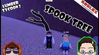 Roblox - Lumber Tycoon 2 - SPOOK TREE!!!!!!