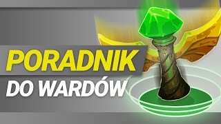 PORADNIK DO WARDÓW LEAGUE OF LEGENDS