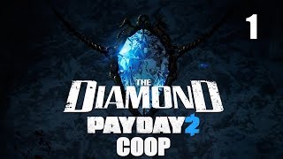 Payday 2 DLC "The Diamond" - Прохождение pt1