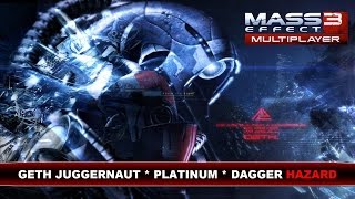 MASS EFFECT 3 GETH JUGGERNAUT*DAGGER HAZARD*PLATINUM*GETH
