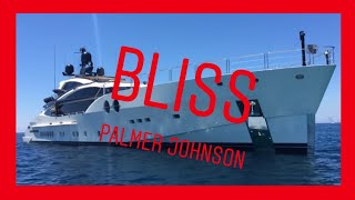 BLISS by Palmer Johnson 2014 (171.92ft /52.4m) visit Ibiza & Formentera Mega Yacht On Holidays Ibiza