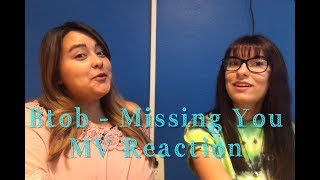 BTOB - Missing You MV Reaction