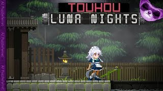 TouHou Luna Nights Ep1 - The Simulation begins!
