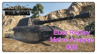 Euer Replay - Meine Analyse: #58 (T-44 / JgdPz E-100)