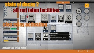 State Of Decay 2 All Daybreak Red Talon Facilites And Cleo Relay Activation