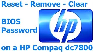 #052 How to Remove - Reset  - Clear BIOS Password on a HP Compaq dc7800