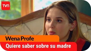 Flo quiere saber todo sobre su mamá  | Wena Profe - T1E21
