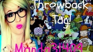 Throwback TAG! (Collab With Alexis Burleson)
