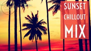 Island Ambience: Best ChillOut Lounge Sunset Music (2018)