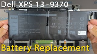 Dell XPS 13 9370 Battery Replacement