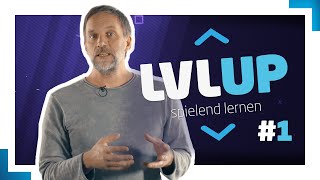 Level Up - spielend lernen:  Eine Einführung in digital Game-based Learning