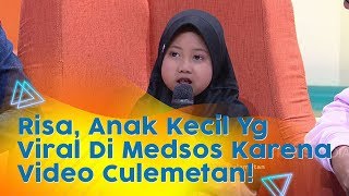 P3H - Risa, Anak Kecil Viral Karena Video Culametan (14/2/20) PART2