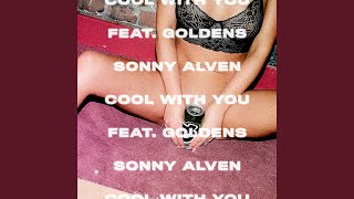 Cool With You