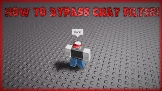 ? How to bypass the Roblox Chat Filter! | Script?