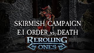 Warhammer: Age of Sigmar Battle Report - Skirmish Campaign - Order vs Death