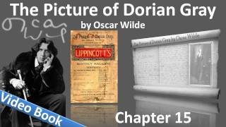 Chapter 15 - The Picture of Dorian Gray by Oscar Wilde