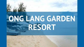 ONG LANG GARDEN RESORT 3* Вьетнам Фукуок обзор – отель ОНГ ЛАНГ ГАРДЕН РЕЗОРТ 3* Фукуок видео обзор