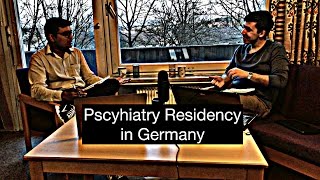 Doing Psychiatry Residency in Germany: Hands-on Experience