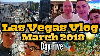 Las Vegas 2018 Vlog Day Five | High Rolling with Matt Bridger | Wynn Buffet | Eiffel Tower