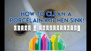 How I Clean My Sink - Cleaning Tips for Porcelain Sinks!